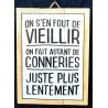 Cadre fout de vieillir
